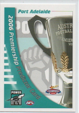 2006 Premiership Predictor - Port Adelaide